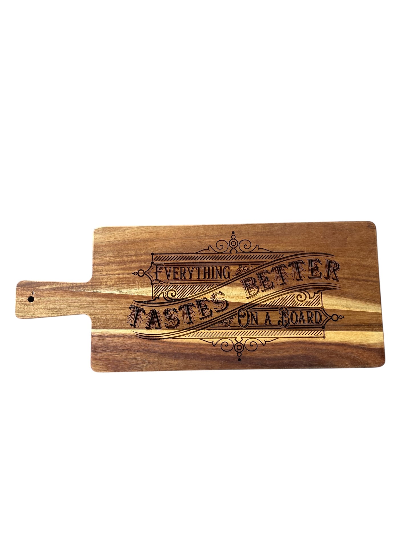 Everything Taste Better On A Board 19” Cutting Board