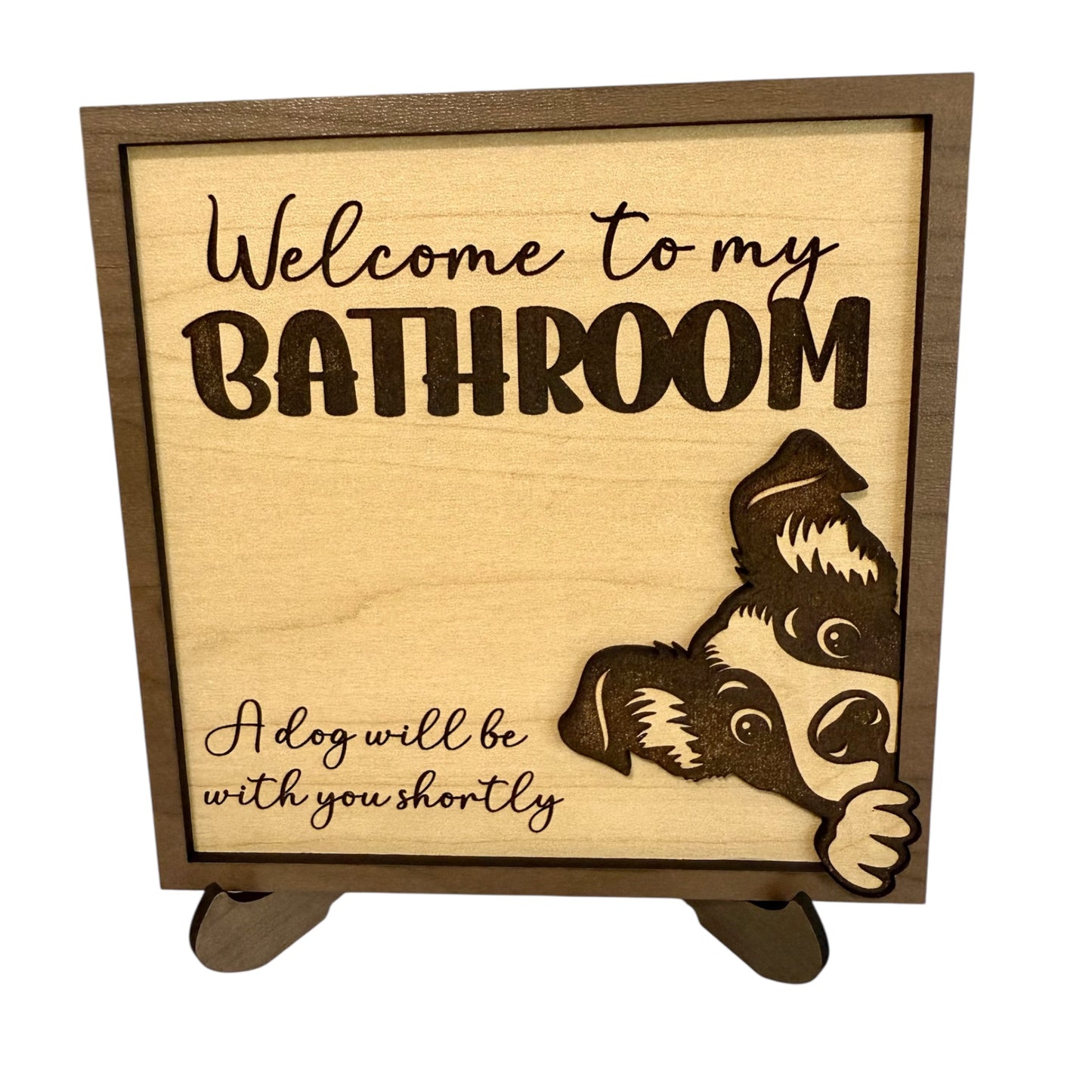 Cat/Dog "Welcome to My Bathroom" Sign