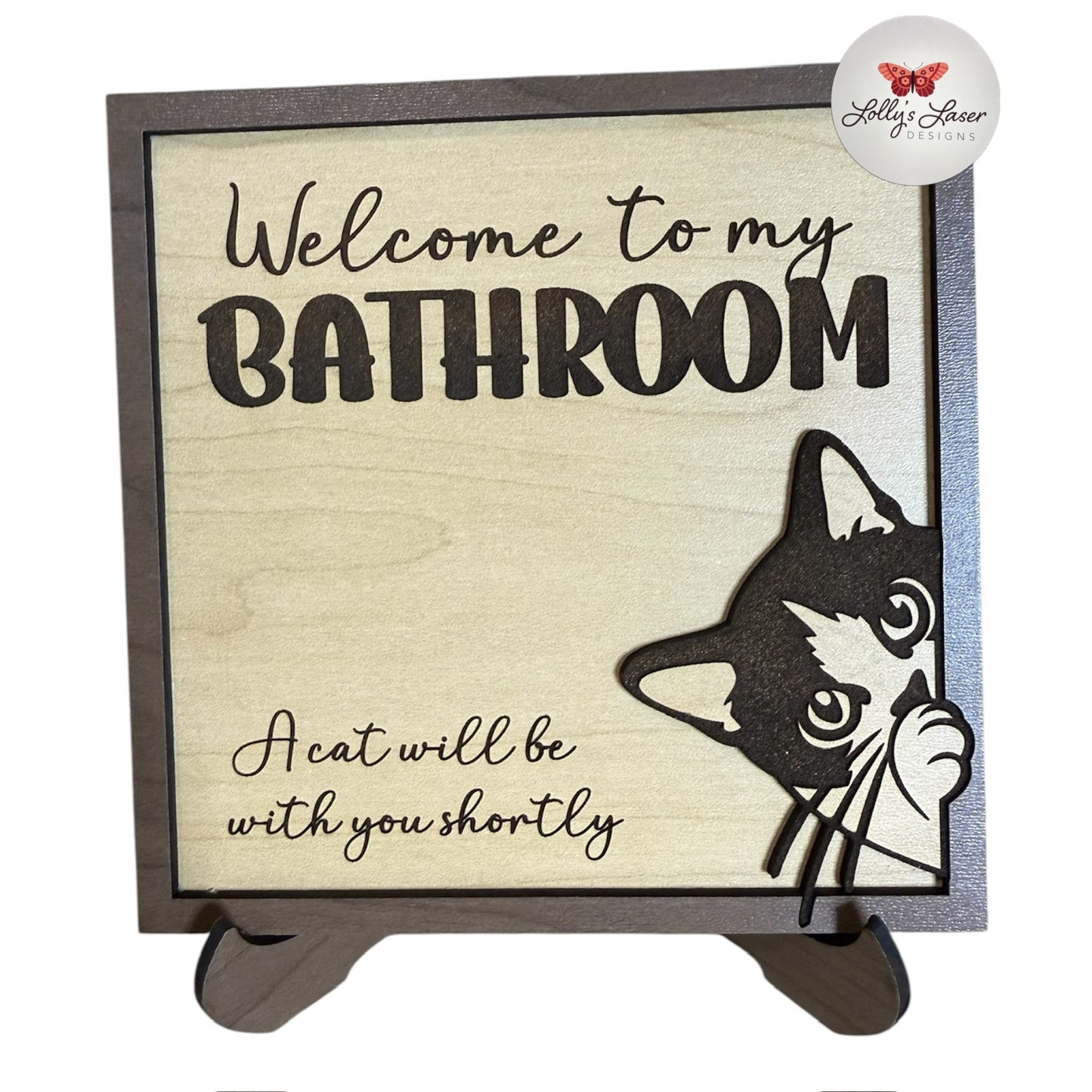 Cat/Dog "Welcome to My Bathroom" Sign