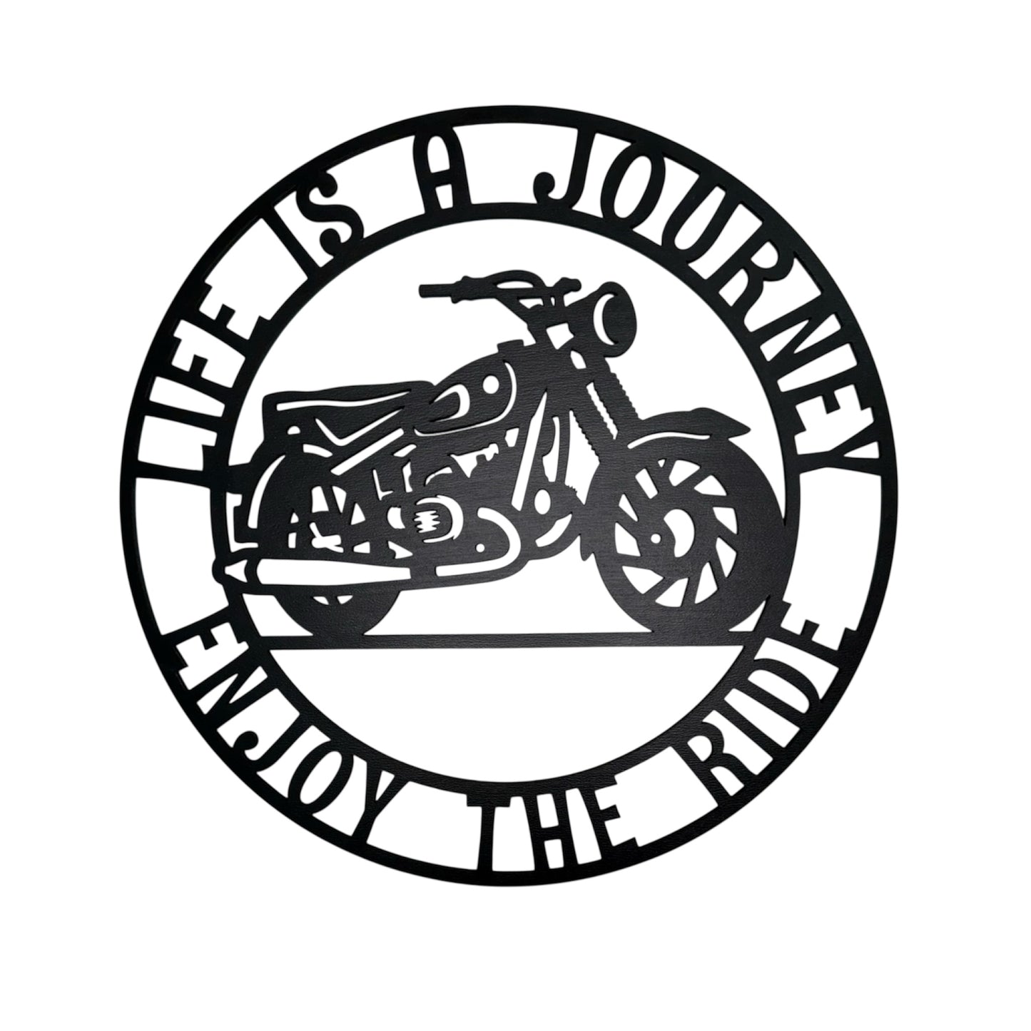 Enjoy the Ride Motorcycle Sign