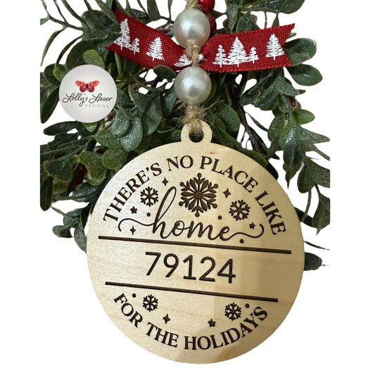 No Place Like Home with Zip Code Ornament